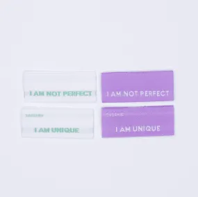 I am Unique, Not Perfect ~ 10 pack ~ Premium Woven Labels